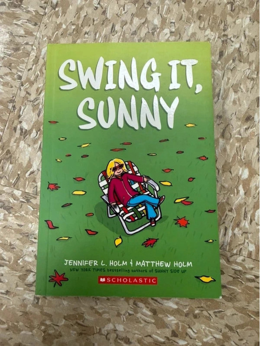 Swing It, Sunny by Jennifer L. Holm Paperback Graphic Novel